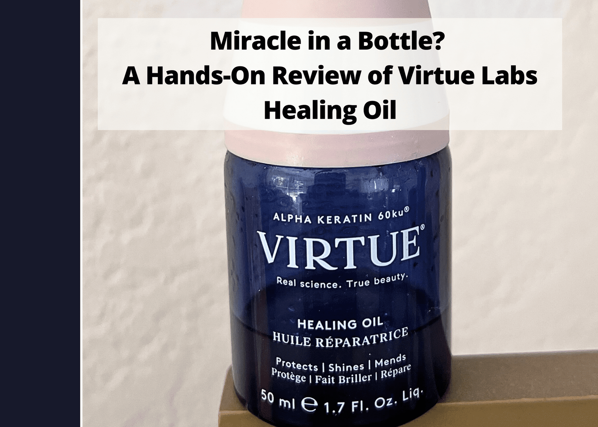 Review virtue labs healing oil