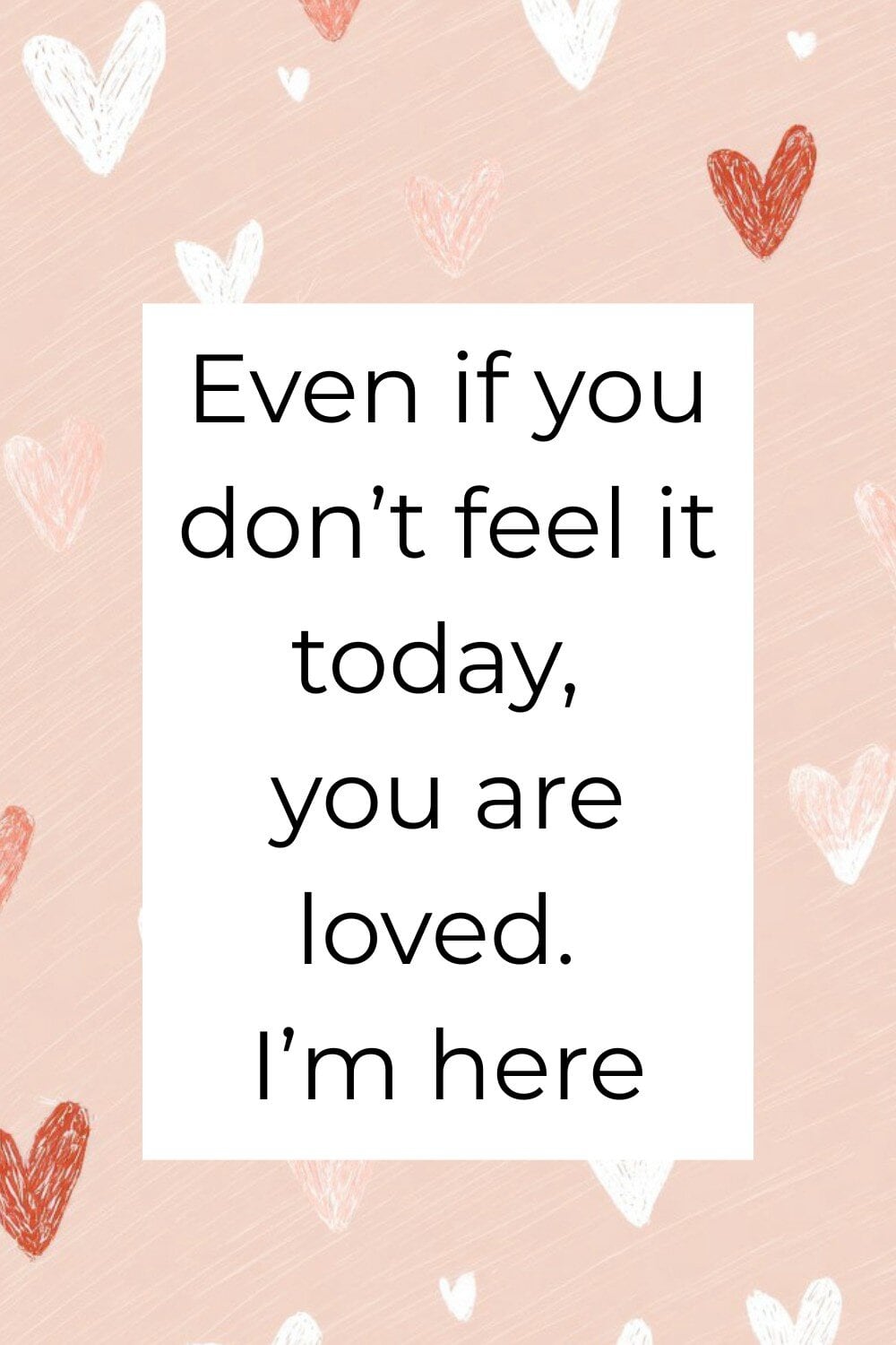 Valentines Quotes For Friends 12 | Fit Fun And Over 40 Valentine’s Day Messages for Friends Going Through Hard Times
